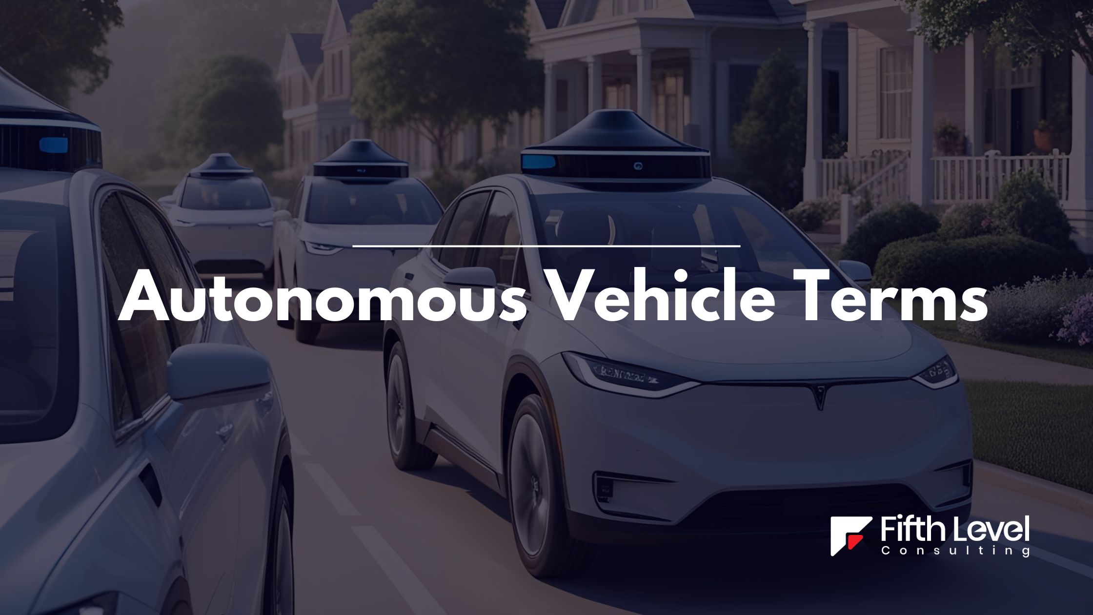 Ultimate Glossary of 100 Autonomous Vehicle Terms: A Comprehensive Guide for 2025 and Beyond